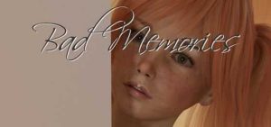 [欧美SLG/汉化] 坏记忆 苦涩回忆 不好的回忆 Bad Memories v0.91 PC+安卓汉化版 [1.2G]游戏中文版下载|无需安装解压即玩_怀旧游戏网